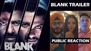 Blank Trailer Public Reaction | Sunny Deol | Karan Kapadia | Ishita Dutta | Karanvir Sharma
