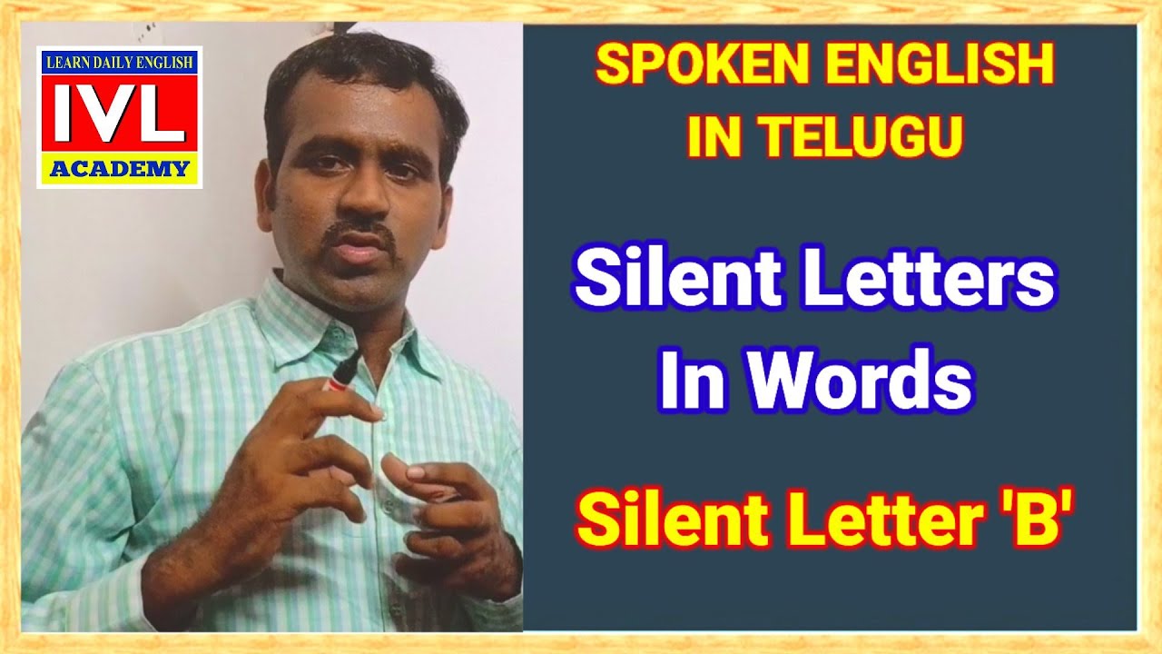 Silent Letters In English | Silent Letter B | Daily English | Everyday ...