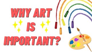 Why Art Is Important