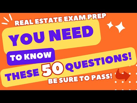 Real Estate Exam 2024 – 50 Questions to Pass the Real Estate Exam You Need to Know!
