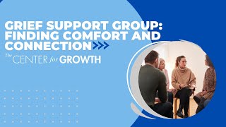 Grief Support Group: Finding Comfort and Connection