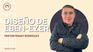 Pastor Franky Rodríguez | Diseño de Eben-ezer