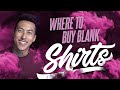 Where To Buy Shirts In Bulk Wholesale - Where to Buy Shirts for Clothing Line