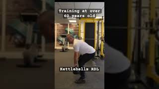 Training at over 60. Kettlebells RDL #fitforlife