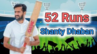 Shanty dhaban 52 Runs 13 balls Cosco Cricket Tak || Punjab Cosco Live