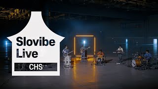 [Slovibe Live] CHS  - HIGHWAY live