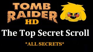 TRLE: The Top Secret Scroll