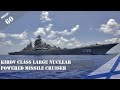 KIROV CLASS LARGE NUCLEAR POWERED MISSILE CRUISER BRIEF - NO. 60