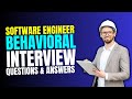Top Software Engineer Behavioral Interview Questions And Answers | Must Watch Before Your Interview
