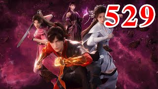 Martial God Asura |《修罗武神》第529集  subtitle Full Episdoe