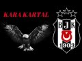 kara kartal beşiktaş marşı