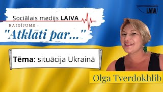 Raidījums ''Atklāti par...'' - situācija Ukrainā