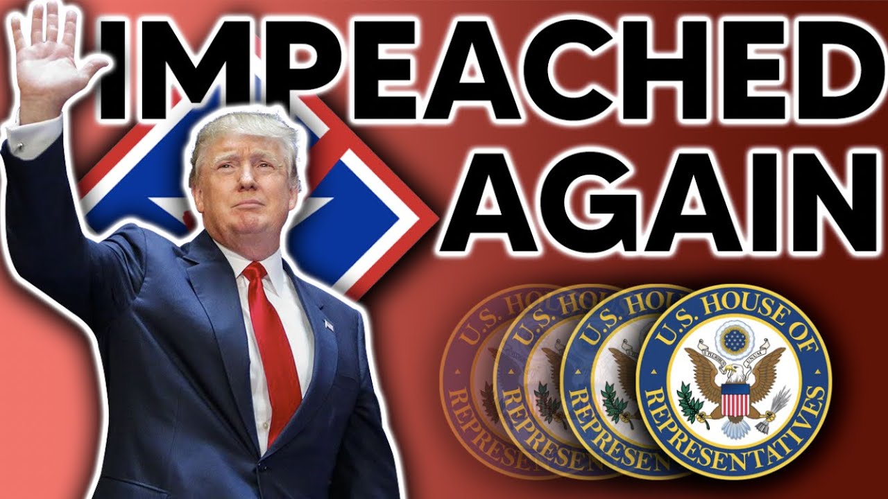 Donald Trump Could Be Impeached For The Second Time - YouTube