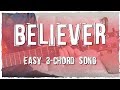 "Believer" Guitar Tutorial - Imagine Dragons | Easy Chords and Strumming