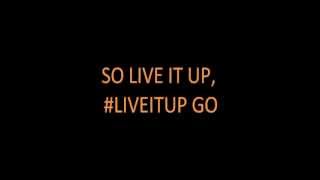 Live it up Lyrics Video (JUST LYRICS, NO MUSIC)