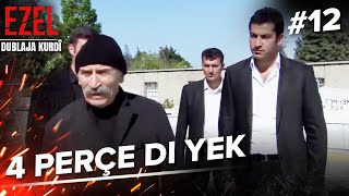 4 beş di yek #12 | Ezel | Kurdish ئەزەل