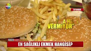 En sağlıklı ekmek hangisi?