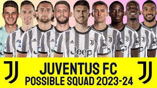 Juventus FC Possible Squad 2023-24 | JUVENTUS FC | SERIE A