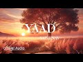 Yaad ❤️ | Official Music Video | Vaishnav 7 | Romantic #Song