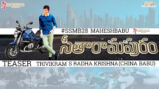 Maheshbabu Sitaramapuram Teaser| SSMB28 Movie Teaser |Trivikram |ColourPoster