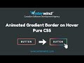 Animated Gradient Border with CSS