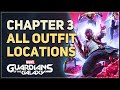 Chapter 3 All Outfit Locations Marvel's Guardians of the Galaxy