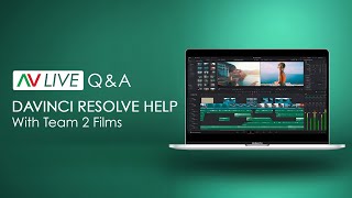 Davinci Resolve Workshop / Q&A Session with Team 2 Films