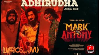 Athirutha from Mark Antony | tamil trending songs with Lyrics | latest trending songs with Lyrics