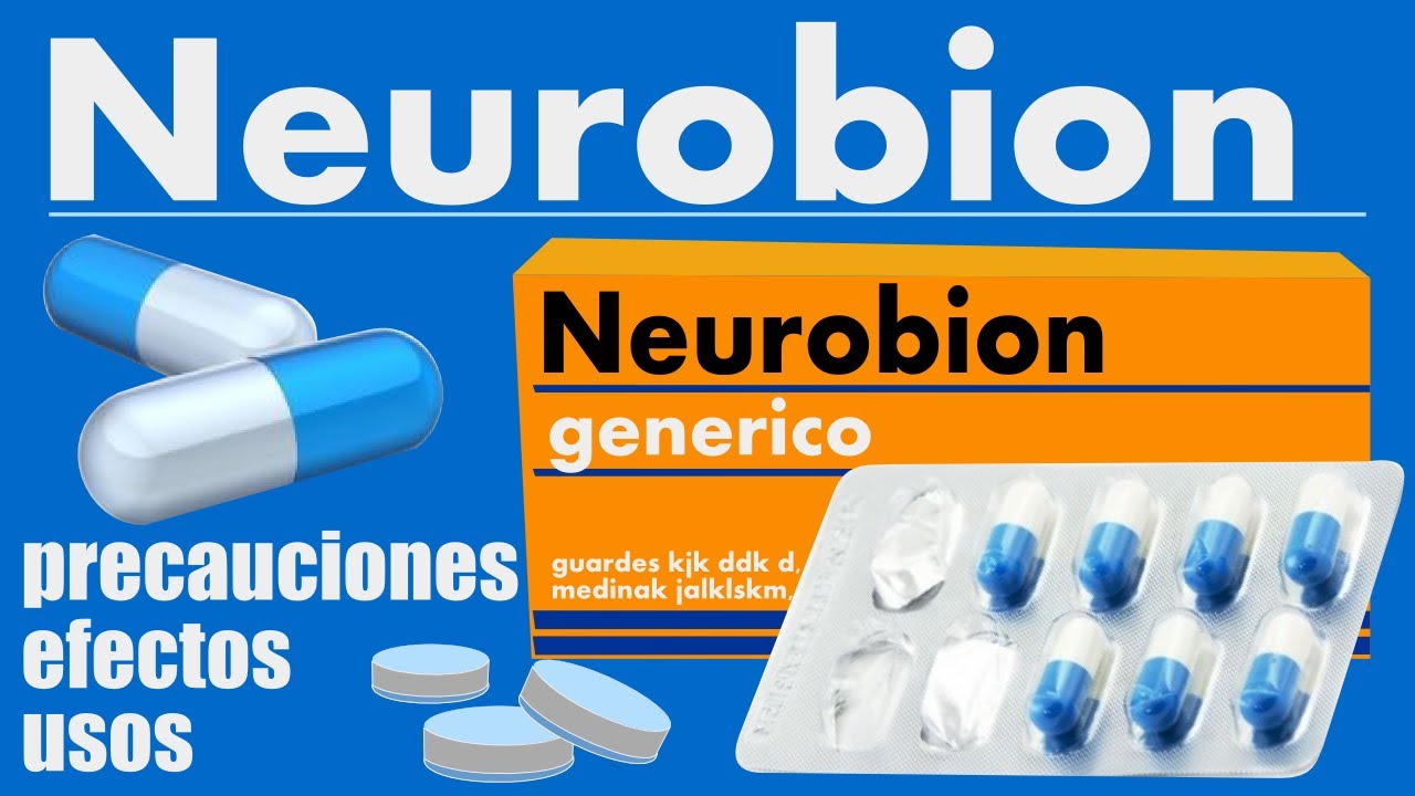 NEUROBION (para Que Sirve) Estress Ciatica Neuropatia Dolor Muscular ...