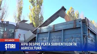 AIPA DESPRE PLATA SUBVENȚIILOR ÎN AGRICULTURĂ