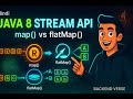Java 8 Stream API Explained 🚀 | map() vs flatMap() | Java Functional Programming Tutorial