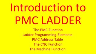 Introduction to FANUC PMC Ladder | The PMC, CNC and Machine Function in Tamil