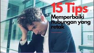 15 TIPS MEMPERBAIKI HUBUNGAN RETAK