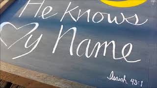 He Knows My Name  - The Elkins Family -