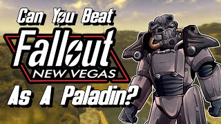Can You Beat Fallout New Vegas As A Brotherhood of Steel Paladin?