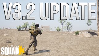 Squad's V3.2 Update COMPLETELY Reworks Combat Engineers | Squad V3.2 Complete Overview & Patch Notes