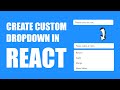 Awesome Custom Dropdown | ReactJS | Web Development
