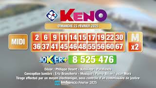 Tirage du midi Keno® du 23 février 2025 - Résultat officiel - FDJ