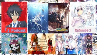『 』Podcast Episode 1 (ft. OtakuBus Nate): Heroism, Favorite Creators, Guilty Pleasures
