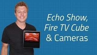 Echo Show & Fire TV Cube Camera Setup - See your cameras with Alexa