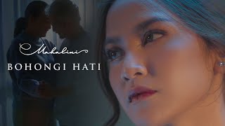MAHALINI BOHONGI HATI OFFICIAL MUSIC VIDEO