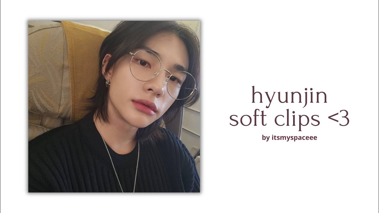 Hyunjin Editing Clips 4k Youtube