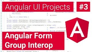 Angular Form Group Interop #3 - Angular User Interface Projects