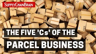 The Five 'Cs' of the Parcel Business