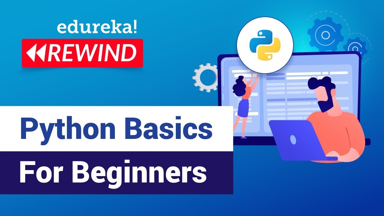 Python Basics For Beginners Python Tutorial Python Training