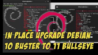 In Place Upgrade Debian 10 Buster to 11 Bullseye