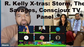 R. Kelly Xtras: His NY Appeal, The Texts, Storm Monroe Interview w The Savages, Consciouz TV's Panel