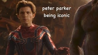 peter parker being iconic in infinity war