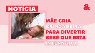 Mãe cria brincadeira para divertir filho que está internado #shorts