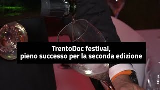 TrentoDoc Festival,  grande successo per la seconda edizione